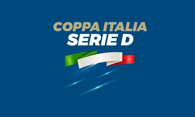 Coppa Italia Serie D, la finale si giocherà nel format andata e ritorno il 25 e 29 maggio