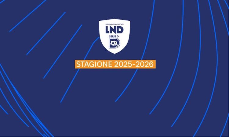 Serie D, i calendari del campionato 2025/2026