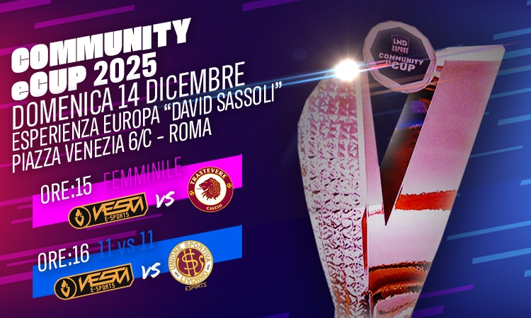 La Community eCup 2025/2026 si assegna nel cuore di Roma
